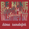 Be Mine, Smooth Jazz Valentine's Day, Volume 4